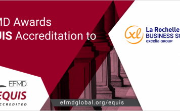 La Rochelle Business School, Excelia Group is awarded EQUIS accreditation