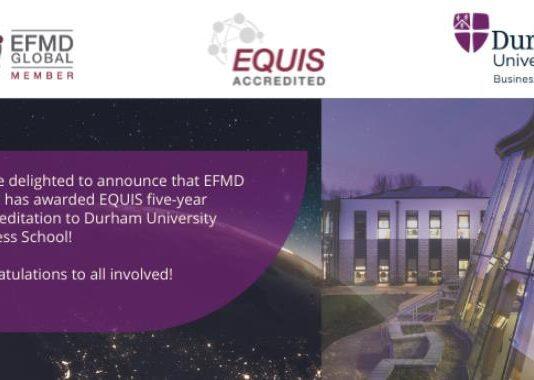 Durham University Business School achieves five-year EQUIS re-accreditation
